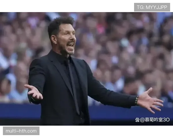 西蒙尼铁血防守再显神威，马竞迎战强敌表现抢眼